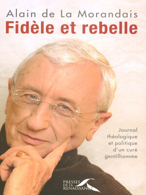 cover image of Fidèle et Rebelle
